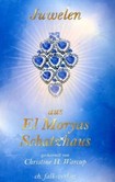 Juwelen aus El Moryas Schatzhaus Juwelen aus El Moryas Schatzhaus