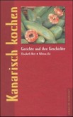 Kanarisch kochen Kanarisch kochen