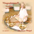 Klangmeditationen II Audio CD Klangmeditationen II Audio CD