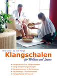 Klangschalen für Wellness und Sauna Klangschalen für Wellness und Sauna