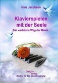 Klavierspielen mit der Seele Klavierspielen mit der Seele