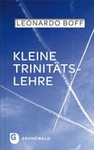 Kleine Trinitätslehre Kleine Trinitätslehre