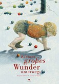 Kleines großes Wunder unterwegs Kleines großes Wunder unterwegs
