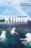 Klima - Der Weltuntergang findet nicht statt Klima - Der Weltuntergang findet nicht statt