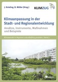 Klimaanpassung in der Stadt- und Regionalplanung Klimaanpassung in der Stadt- und Regionalplanung
