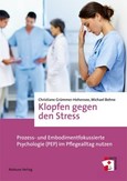 Klopfen gegen den Stress Klopfen gegen den Stress