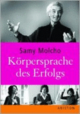 Körpersprache des Erfolgs