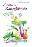 Köstliche Kartoffelküche Köstliche Kartoffelküche