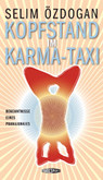 Kopfstand im Karma-Taxi Kopfstand im Karma-Taxi