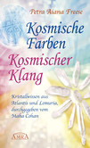 Kosmische Farben - Kosmischer Klang Kosmische Farben - Kosmischer Klang