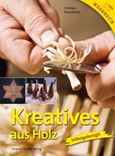 Kreatives aus Holz Kreatives aus Holz