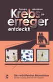 Krebserreger entdeckt! Krebserreger entdeckt!
