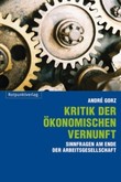 Kritik der ökonomischen Vernunft Kritik der ökonomischen Vernunft