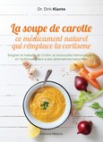 La soupe de carotte - ce médicament naturel qui remplace la cortisone La soupe de carotte - ce médicament naturel qui remplace la cortisone