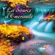 La Source d´Emeraude Audio CD La Source d´Emeraude Audio CD