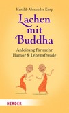 Lachen mit Buddha Lachen mit Buddha