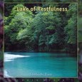 Lake of Restfulness Audio CD Lake of Restfulness Audio CD