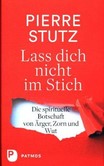 Lass dich nicht im Stich Lass dich nicht im Stich