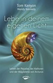Lebe in deinem eigenen Licht Lebe in deinem eigenen Licht