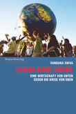Leben ohne Erdöl Leben ohne Erdöl