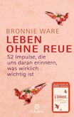Leben ohne Reue Leben ohne Reue
