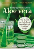 Lebenspowerwunder Aloe vera Lebenspowerwunder Aloe vera
