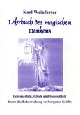 Lehrbuch des magischen Denkens Lehrbuch des magischen Denkens