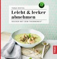 Leicht & lecker abnehmen Leicht & lecker abnehmen