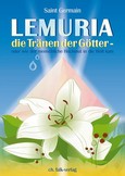 Lemuria - die Tränen der Götter Lemuria - die Tränen der Götter
