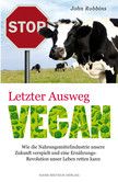 Letzter Ausweg vegan Letzter Ausweg vegan