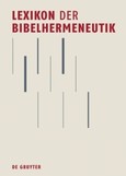 Lexikon der Bibelhermeneutik Lexikon der Bibelhermeneutik