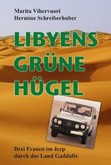 Libyens grüne Hügel Libyens grüne Hügel