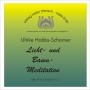 Licht- und Baum-Meditation, 1 Audio-CD Licht- und Baum-Meditation, 1 Audio-CD