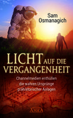 Licht auf die Vergangenheit Licht auf die Vergangenheit