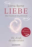 Liebe - Das Geschenk des Himmels Liebe - Das Geschenk des Himmels