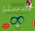 Liebe dich selbst und freu dich auf die nächste Krise, 6 Audio-CDs