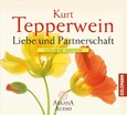 Liebe und Partnerschaft, 2 Audio-CDs Liebe und Partnerschaft, 2 Audio-CDs