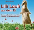 Lilli Laufi aus dem Ei Lilli Laufi aus dem Ei