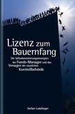 Lizenz zum Bauernfang Lizenz zum Bauernfang