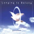 Longing to Belong Audio CD Longing to Belong Audio CD