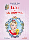 Lulu und die Ente Willy Lulu und die Ente Willy