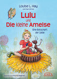 Lulu und die kleine Ameise Lulu und die kleine Ameise