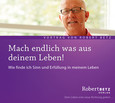 Mach endlich was aus Deinem Leben! Mach endlich was aus Deinem Leben!
