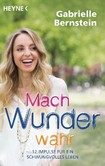 Mach Wunder wahr Mach Wunder wahr