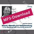 Macht, Gewalt und Verantwortung, Audio-MP3-Download Macht, Gewalt und Verantwortung, Audio-MP3-Download