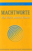 Machtworte Machtworte