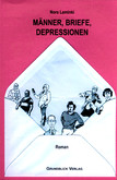 Männer, Briefe, Depressionen