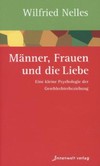 Männer, Frauen und die Liebe Männer, Frauen und die Liebe