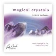 Magical Crystals Audio CD Magical Crystals Audio CD