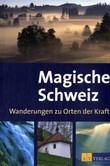 Magische Schweiz Magische Schweiz